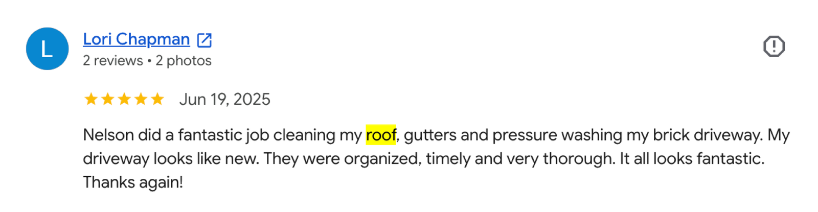 Quick Sidekick roof cleaning Google review 3